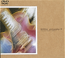 VHS/DVD「philosophy-Ⅵ～手にしたモノと失くしたモノと未だ見ぬモノ～」